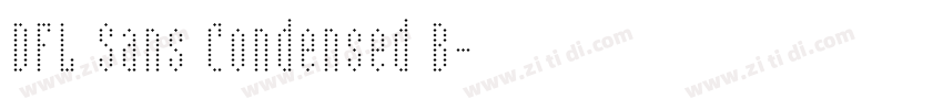 DFL Sans Condensed B字体转换